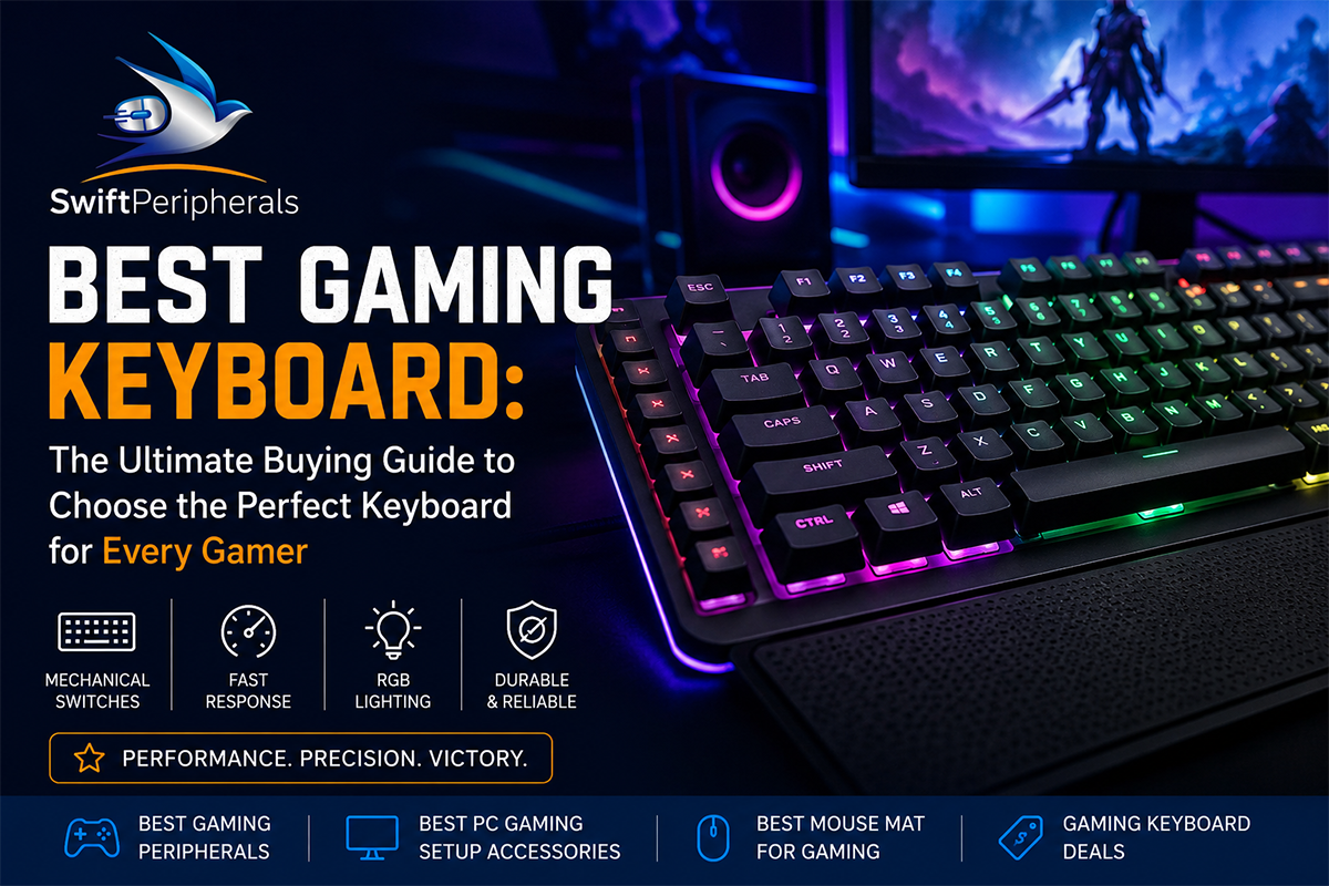 Best Gaming Keyboard: The Ultimate Buying Guide to Choose the Perfect Keyboard for Every Gamer