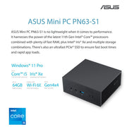 ASUS Mini PC PN63 - S1 with Intel Core i5 Processor with WIFI 6E and USB 3.1 Type - C (No Pre - Installed Storage and Memory) - SWIFT PERIPHERALS90MR00Q1-M001X0