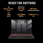 ASUS TUF GAMING A15, 15.6 INCH FHD 144HZ 250NITS, AMD RYZEN 9 8945H PROCESSOR, GAMING LAPTOP (16GB RAM/1TB SSD/NVIDIA GEFORCE RTX 4060/WINDOWS 11/OFFICE HOME/MECHA GRAY/2.2 KG), FA507UV - LP137WS - SWIFT PERIPHERALS90NR0I25-M00840
