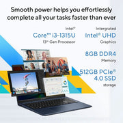 ASUS VIVOBOOK 15 X1504VA - NJ323WS [CI3 - 1315U 13TH GEN/8GB/512GB SSD/WIN11 HOME+MSO/15.6 INCH/INTEGRATED GRAPHICS /1 YEAR(S)/BLUE] - SWIFT PERIPHERALS1091388
