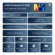 ASUS VIVOBOOK S15 OLED 2022, 15.6 INCH 39.62 CM FHD OLED, INTEL CORE EVO I7 - 12700H 12TH GEN, (16GB RAM/512GB SSD), K3502ZA - L701WS + WT300 MOUSE (BLACK) - SWIFT PERIPHERALS90NB0WK1-M00410