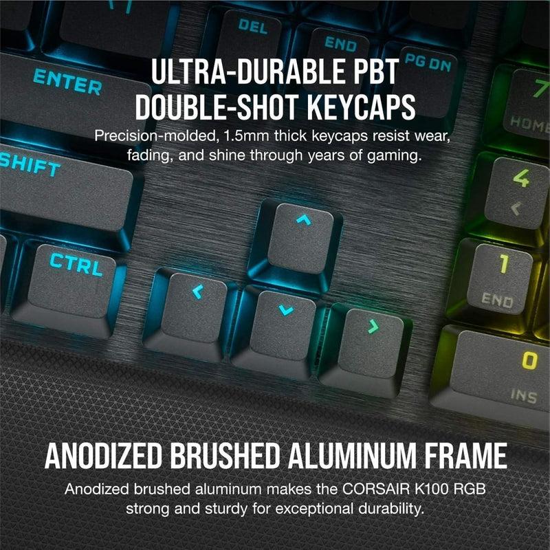 CORSAIR K100 RGB OPTICAL - MECHANICAL GAMING KEYBOARD BACKLIT RGB LED CORSAIR OPX BLACK PBT KEYCAPS CH - 912A01A - NA - SWIFT PERIPHERALS1092055