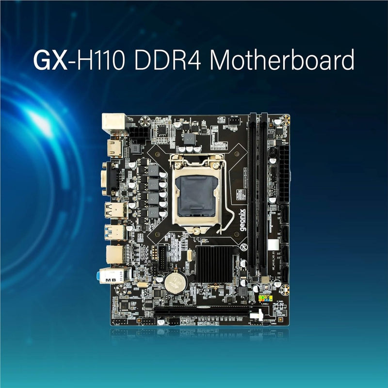Geonix GX - H110 D4 LGA 1151 Socket DDR4 Motherboard with Inbuilt M.2 slot for intel 6th and 7th Gen CPU - SWIFT PERIPHERALSGX-H110