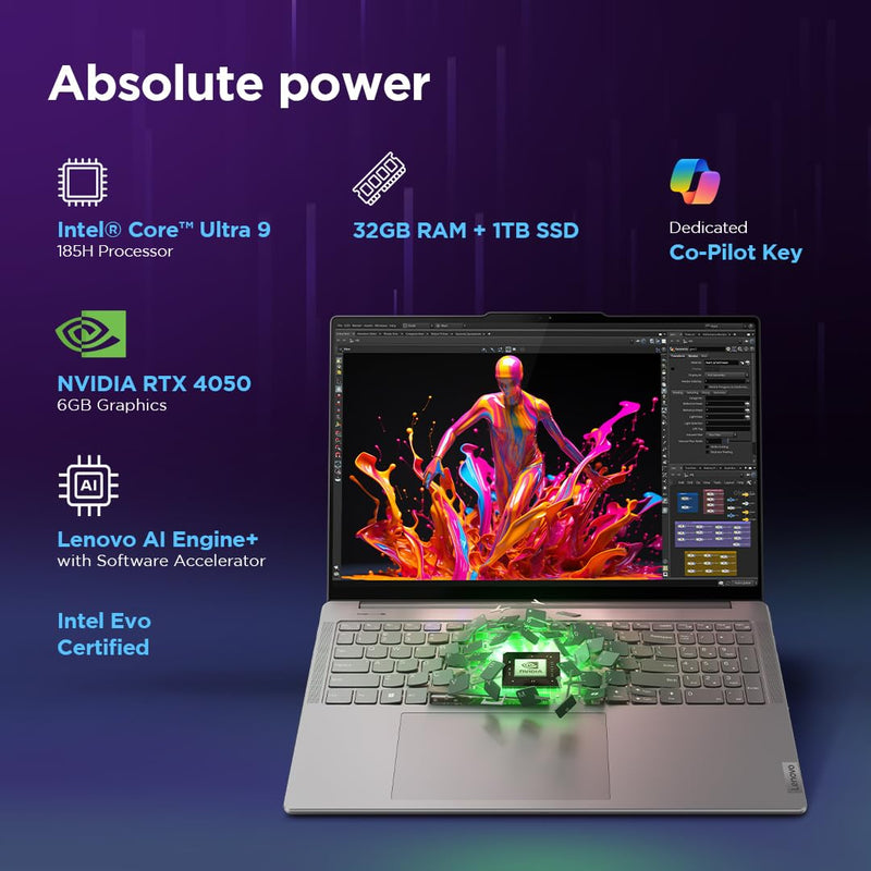 LENOVO YOGA PRO 9 INTEL EVO CORE ULTRA 9 185H BUILT - IN AI 16 INCH(40.6CM) 3.2K IPS 165HZ TOUCHSCREEN LAPTOP (32GB/1TB SSD/NVIDIA RTX 4050 6GB/WIN11/MSO 21/5.0MP+IR CAM/3 MON GAMEPASS/GREY/2KG), 83DN004VIN - SWIFT PERIPHERALSLenovo072